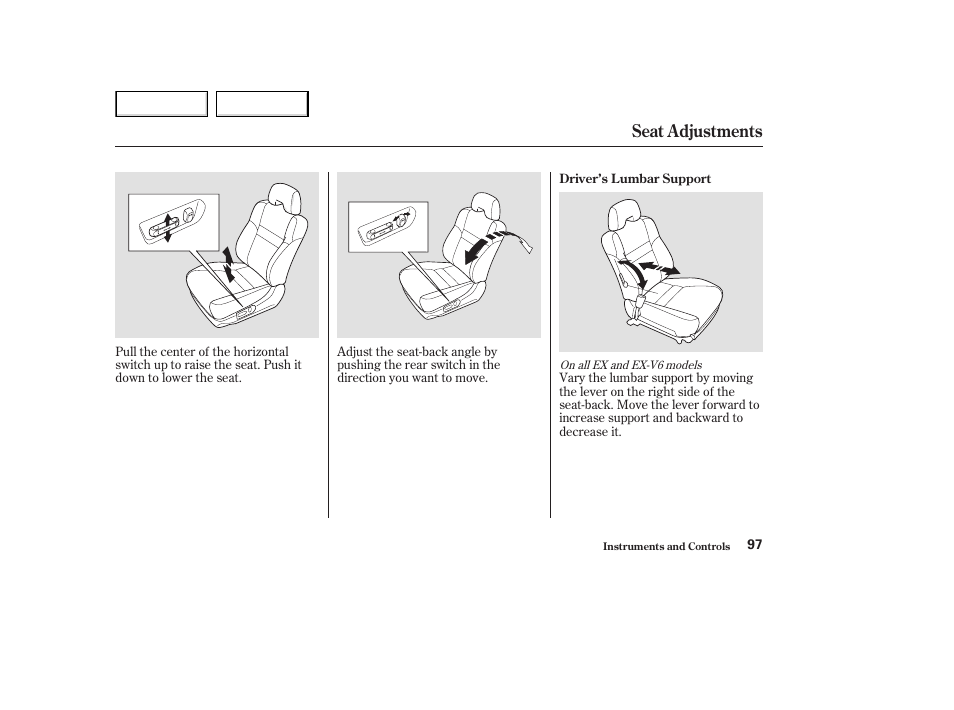 Seat adjustments | HONDA 2003 Accord Coupe - Owner's Manual User Manual | Page 100 / 429