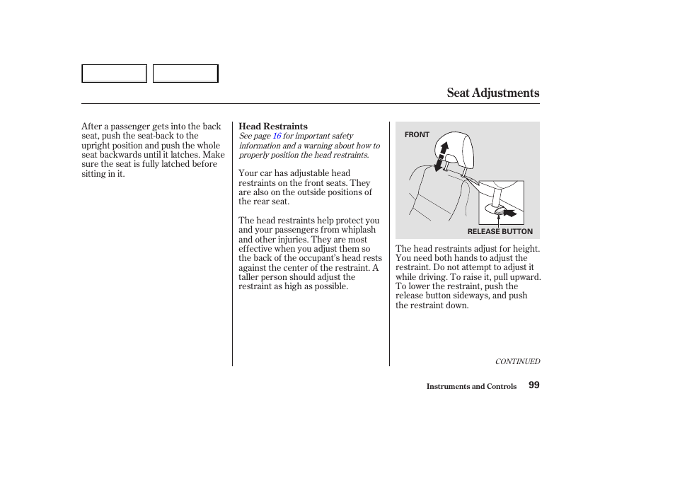 Seat adjustments | HONDA 2003 Accord Coupe - Owner's Manual User Manual | Page 102 / 429