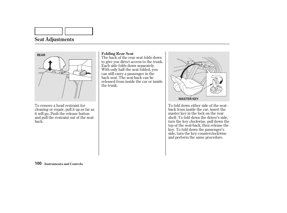 Seat adjustments | HONDA 2003 Accord Coupe - Owner's Manual User Manual | Page 103 / 429