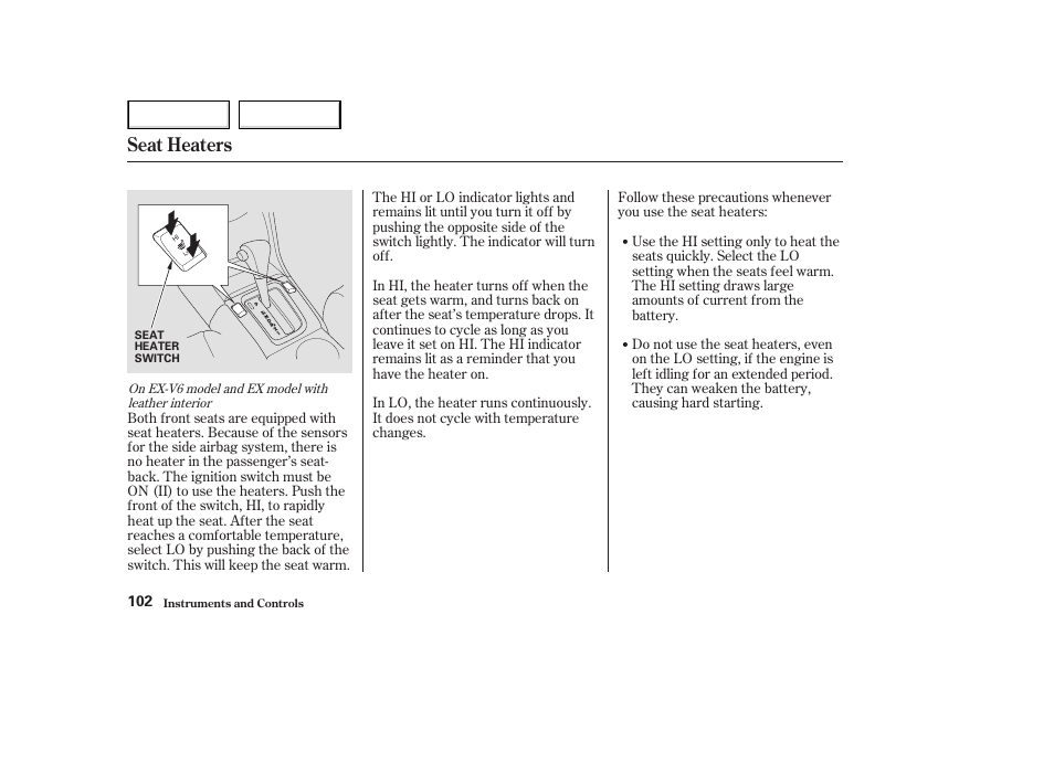 Seat heaters | HONDA 2003 Accord Coupe - Owner's Manual User Manual | Page 105 / 429