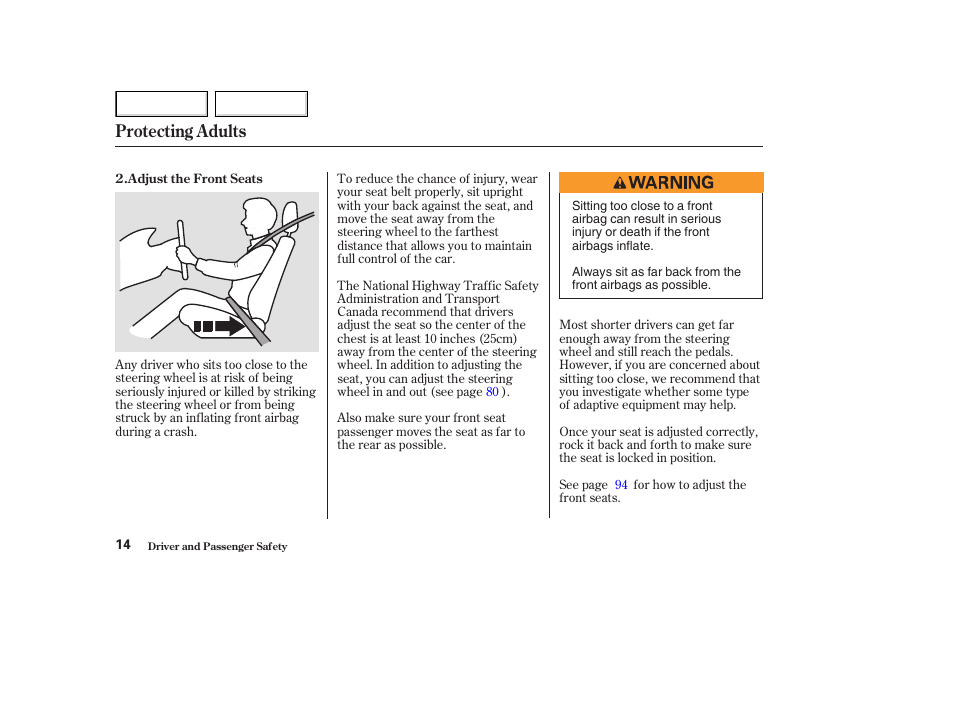 Protecting adults | HONDA 2003 Accord Coupe - Owner's Manual User Manual | Page 17 / 429