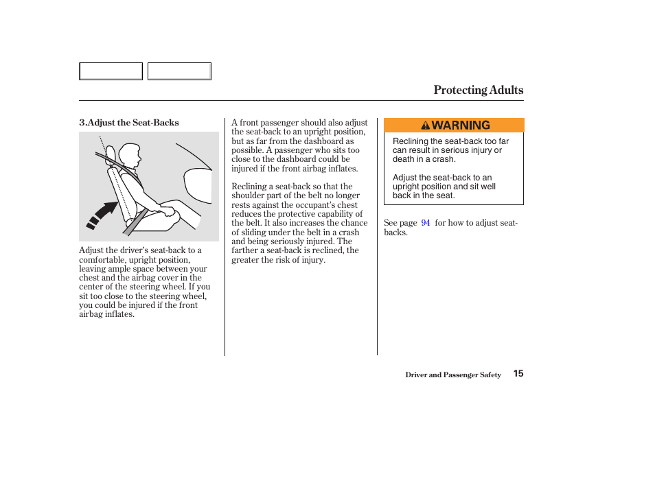 Protecting adults | HONDA 2003 Accord Coupe - Owner's Manual User Manual | Page 18 / 429