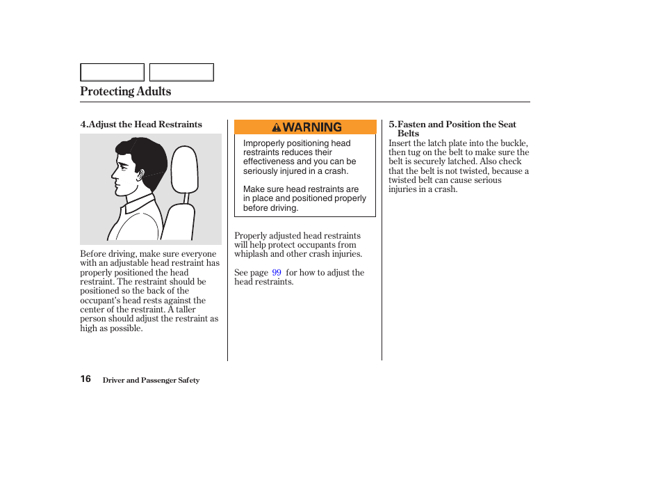 Protecting adults | HONDA 2003 Accord Coupe - Owner's Manual User Manual | Page 19 / 429