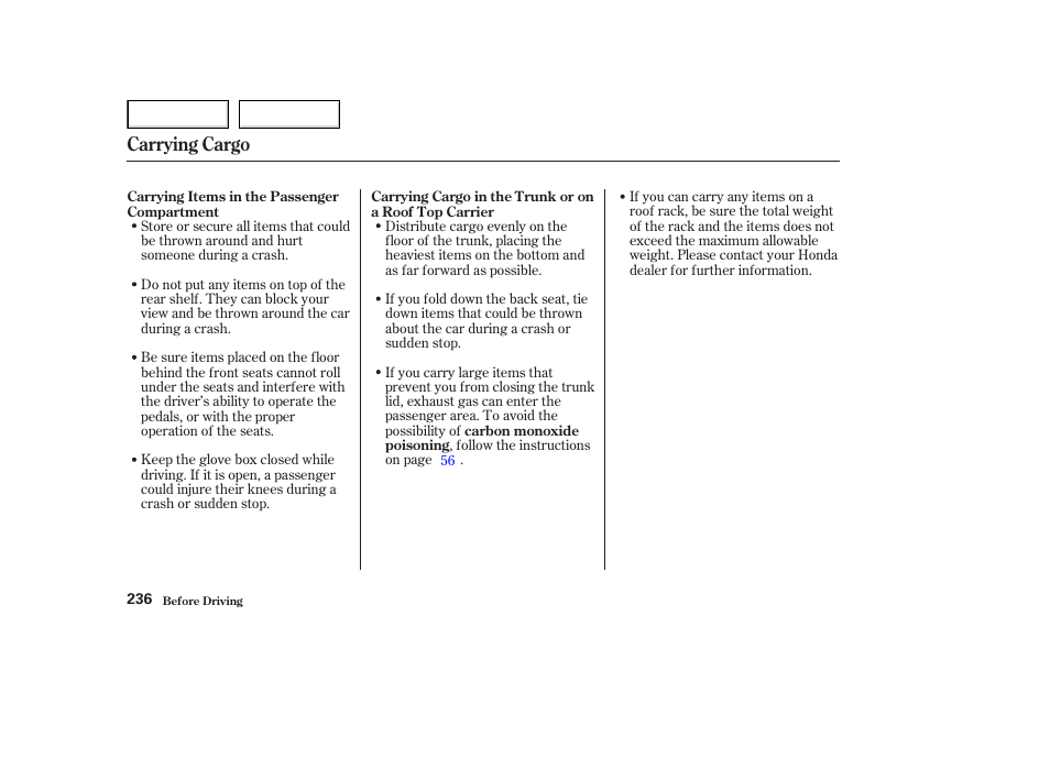 Carrying cargo | HONDA 2003 Accord Coupe - Owner's Manual User Manual | Page 239 / 429