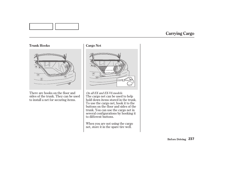 Carrying cargo | HONDA 2003 Accord Coupe - Owner's Manual User Manual | Page 240 / 429
