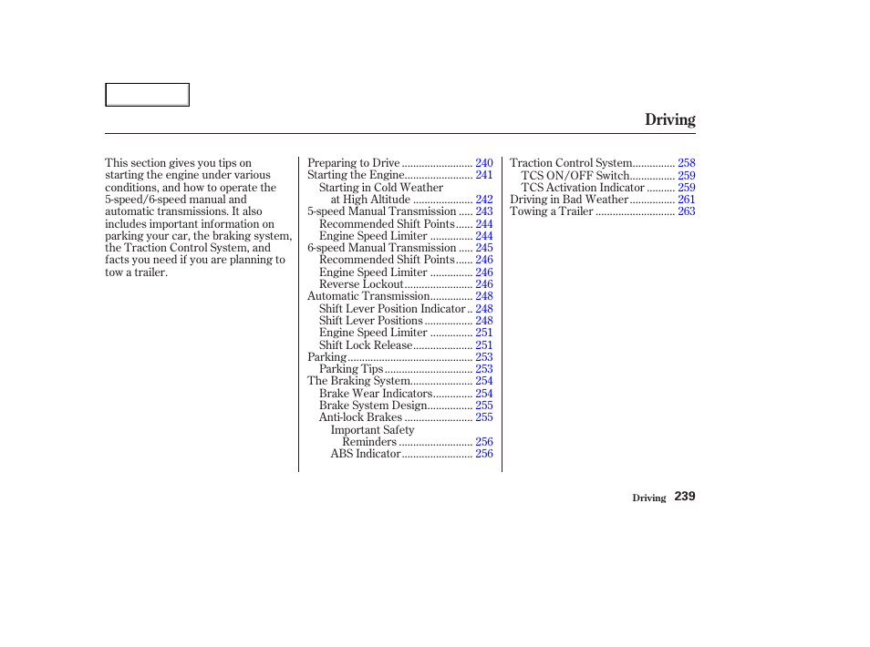 Driving | HONDA 2003 Accord Coupe - Owner's Manual User Manual | Page 242 / 429