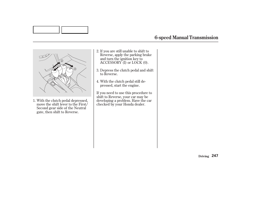 Speed manual transmission | HONDA 2003 Accord Coupe - Owner's Manual User Manual | Page 250 / 429