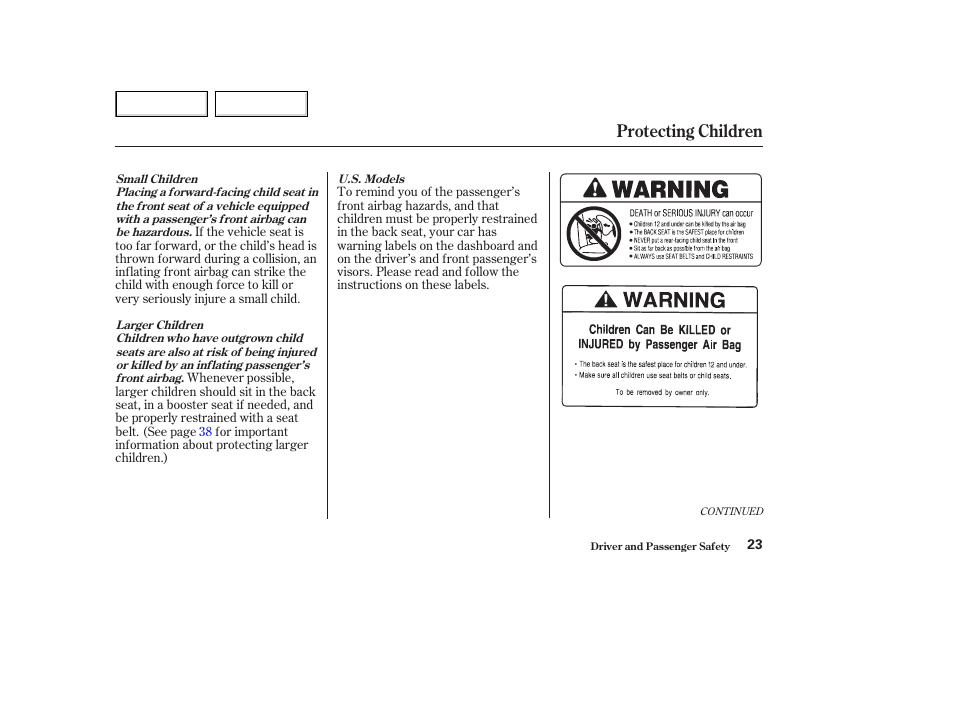 Protecting children | HONDA 2003 Accord Coupe - Owner's Manual User Manual | Page 26 / 429