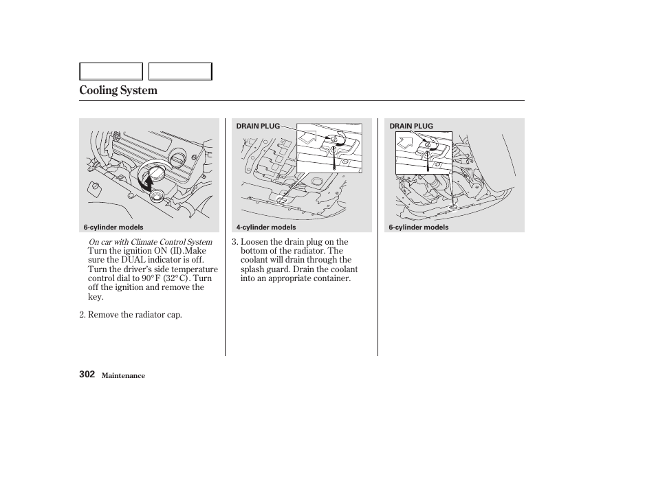Cooling system | HONDA 2003 Accord Coupe - Owner's Manual User Manual | Page 305 / 429