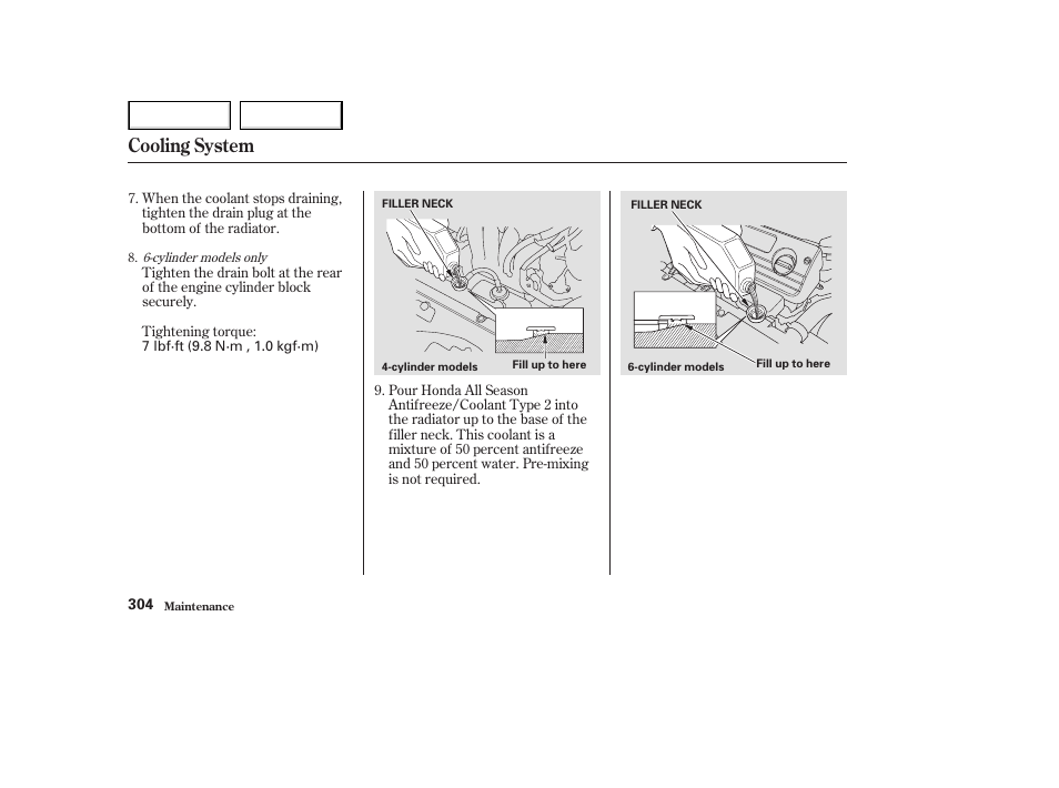 Cooling system | HONDA 2003 Accord Coupe - Owner's Manual User Manual | Page 307 / 429