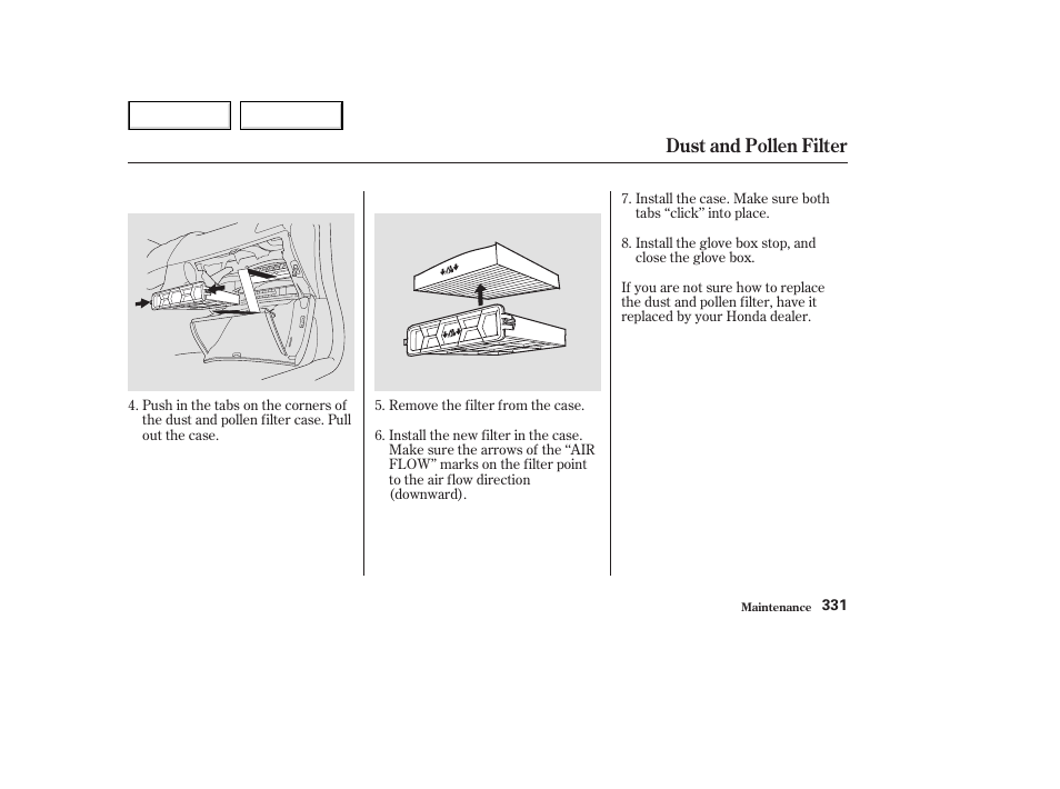 Dust and pollen filter | HONDA 2003 Accord Coupe - Owner's Manual User Manual | Page 334 / 429