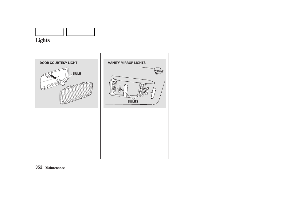 Lights | HONDA 2003 Accord Coupe - Owner's Manual User Manual | Page 355 / 429