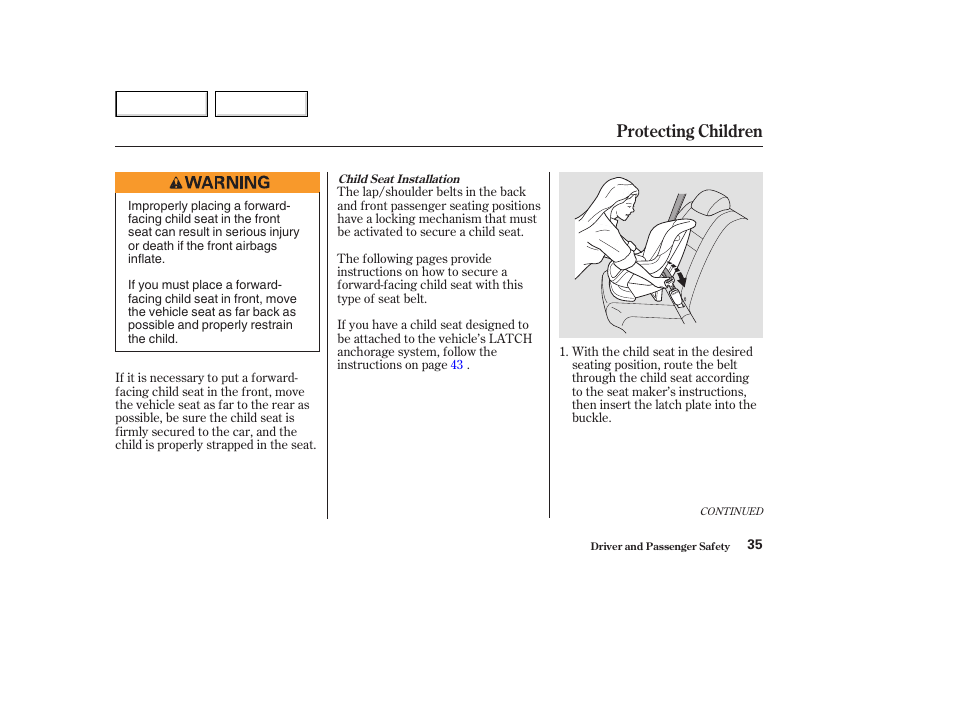 Protecting children | HONDA 2003 Accord Coupe - Owner's Manual User Manual | Page 38 / 429