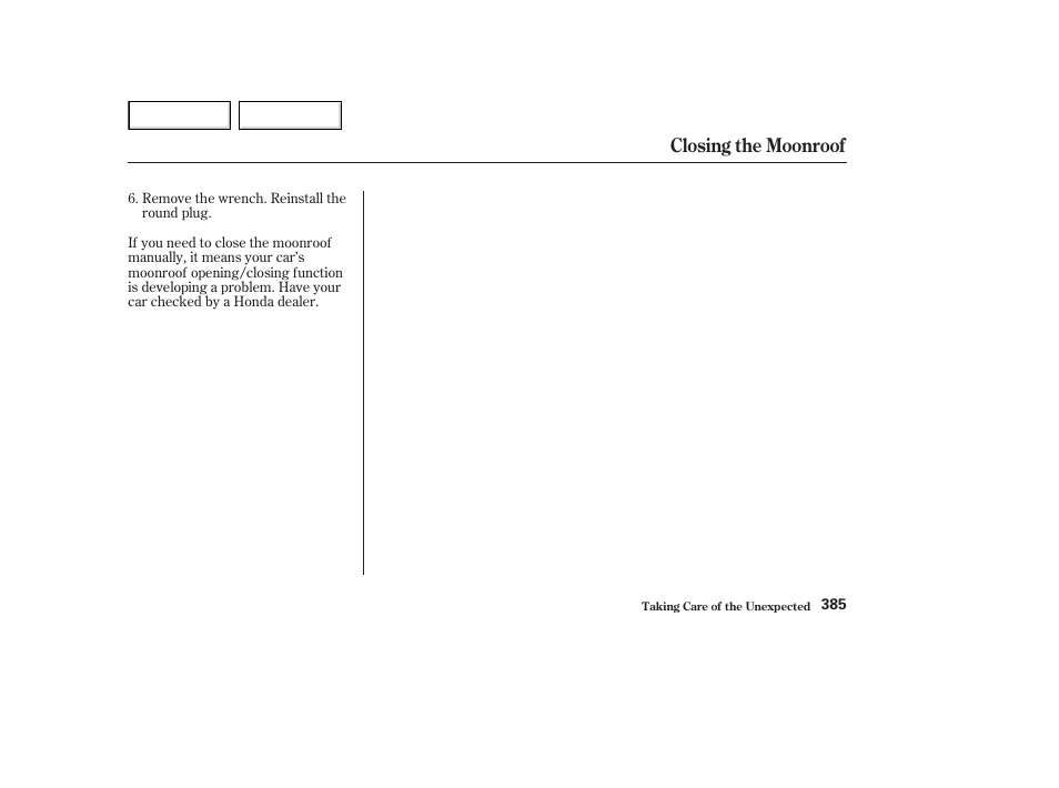 Closing the moonroof | HONDA 2003 Accord Coupe - Owner's Manual User Manual | Page 388 / 429