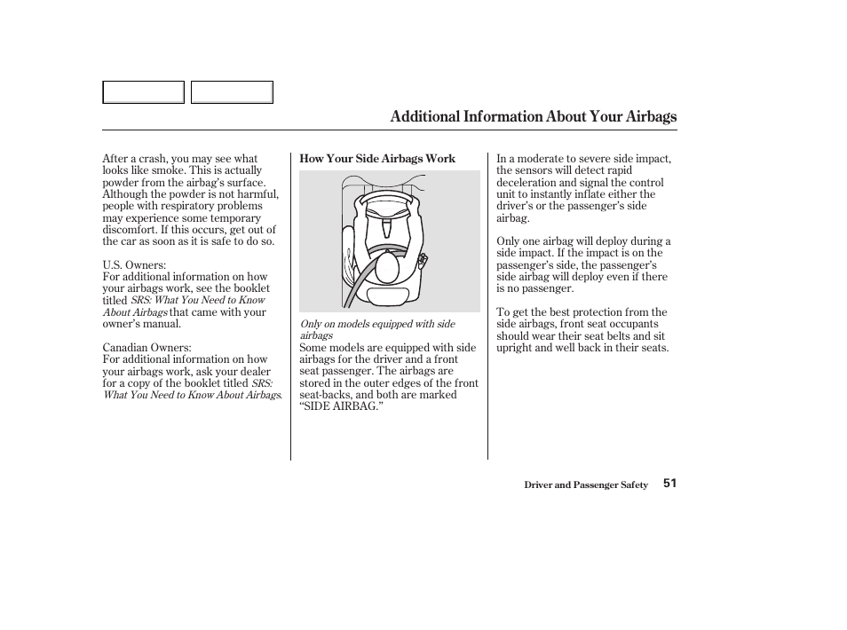 Additional information about your airbags | HONDA 2003 Accord Coupe - Owner's Manual User Manual | Page 54 / 429