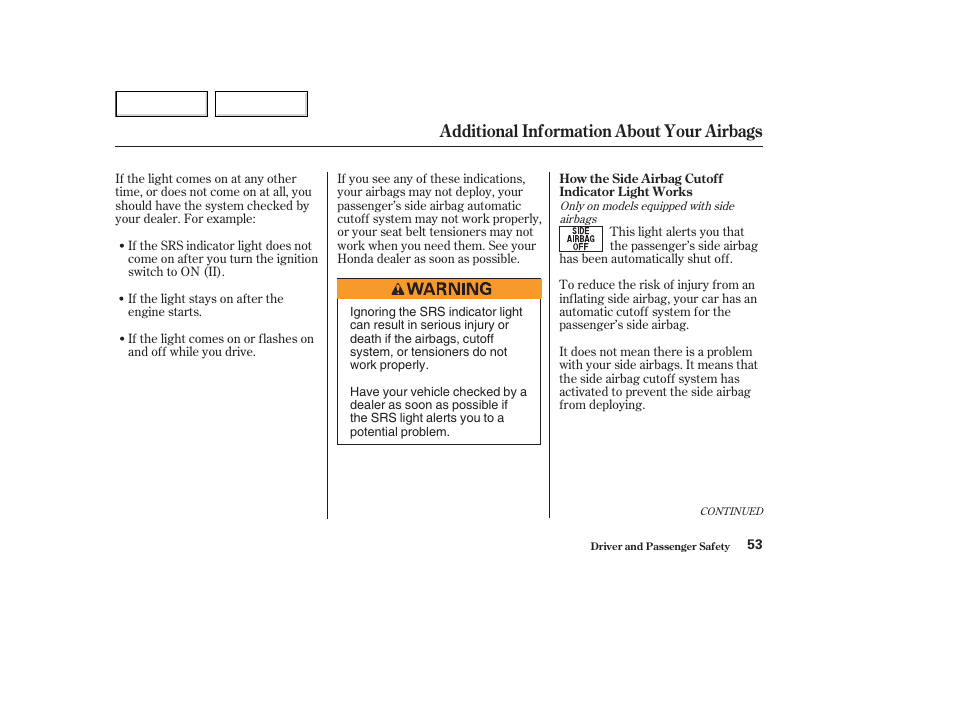 Additional information about your airbags | HONDA 2003 Accord Coupe - Owner's Manual User Manual | Page 56 / 429