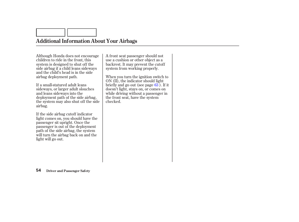 Additional information about your airbags | HONDA 2003 Accord Coupe - Owner's Manual User Manual | Page 57 / 429