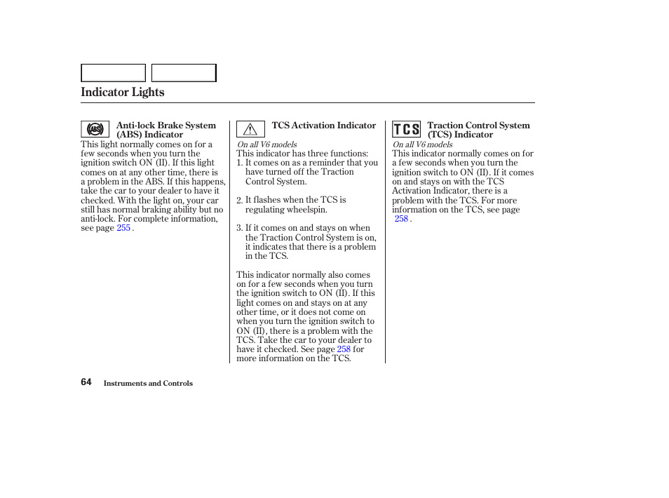 Indicator lights | HONDA 2003 Accord Coupe - Owner's Manual User Manual | Page 67 / 429