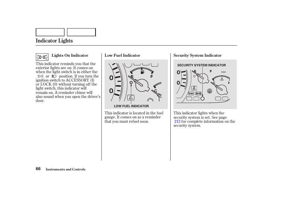 Indicator lights | HONDA 2003 Accord Coupe - Owner's Manual User Manual | Page 69 / 429