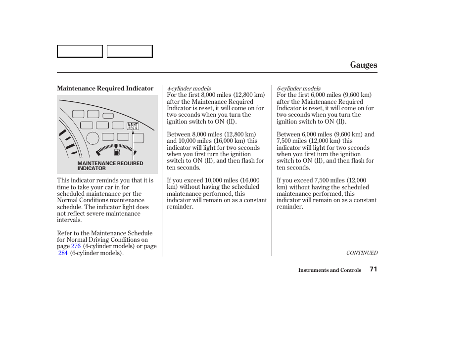 Gauges | HONDA 2003 Accord Coupe - Owner's Manual User Manual | Page 74 / 429