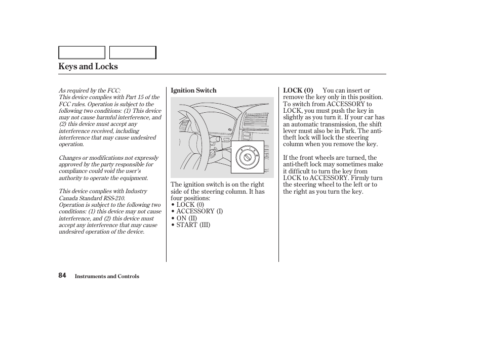 Keys and locks | HONDA 2003 Accord Coupe - Owner's Manual User Manual | Page 87 / 429