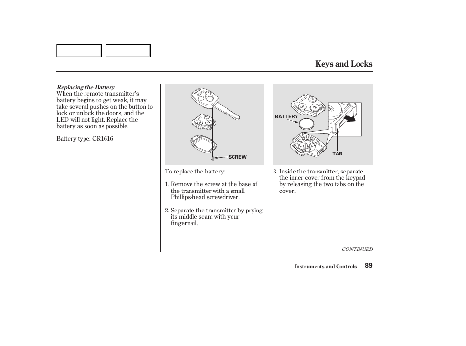 Keys and locks | HONDA 2003 Accord Coupe - Owner's Manual User Manual | Page 92 / 429