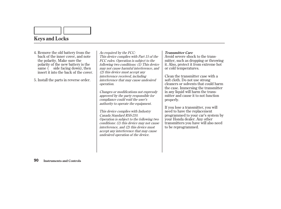 Keys and locks | HONDA 2003 Accord Coupe - Owner's Manual User Manual | Page 93 / 429