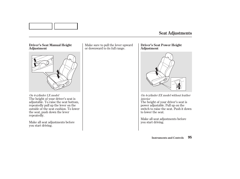 Seat adjustments | HONDA 2003 Accord Coupe - Owner's Manual User Manual | Page 98 / 429
