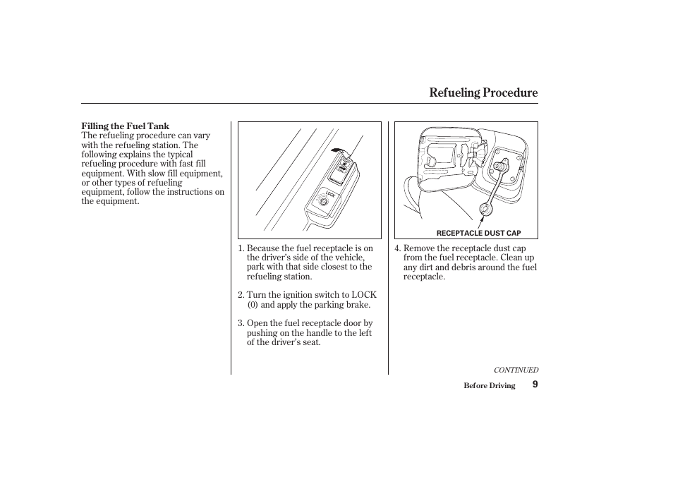 Refueling procedure | HONDA 2003 Civic GX - Owner's Manual User Manual | Page 10 / 50