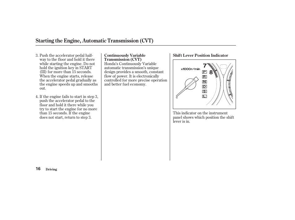 Starting the engine, automatic transmission (cvt) | HONDA 2003 Civic GX - Owner's Manual User Manual | Page 17 / 50