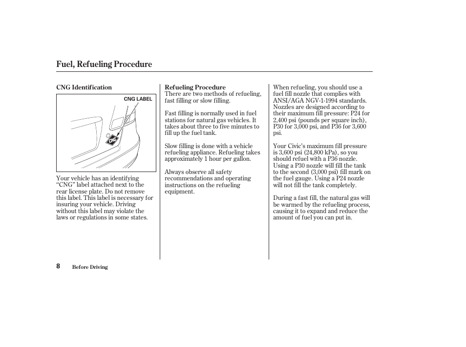 Fuel, refueling procedure | HONDA 2003 Civic GX - Owner's Manual User Manual | Page 9 / 50