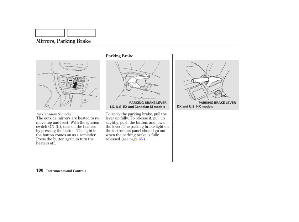 Mirrors, parking brake | HONDA 2003 Civic Coupe - Owner's Manual User Manual | Page 103 / 319