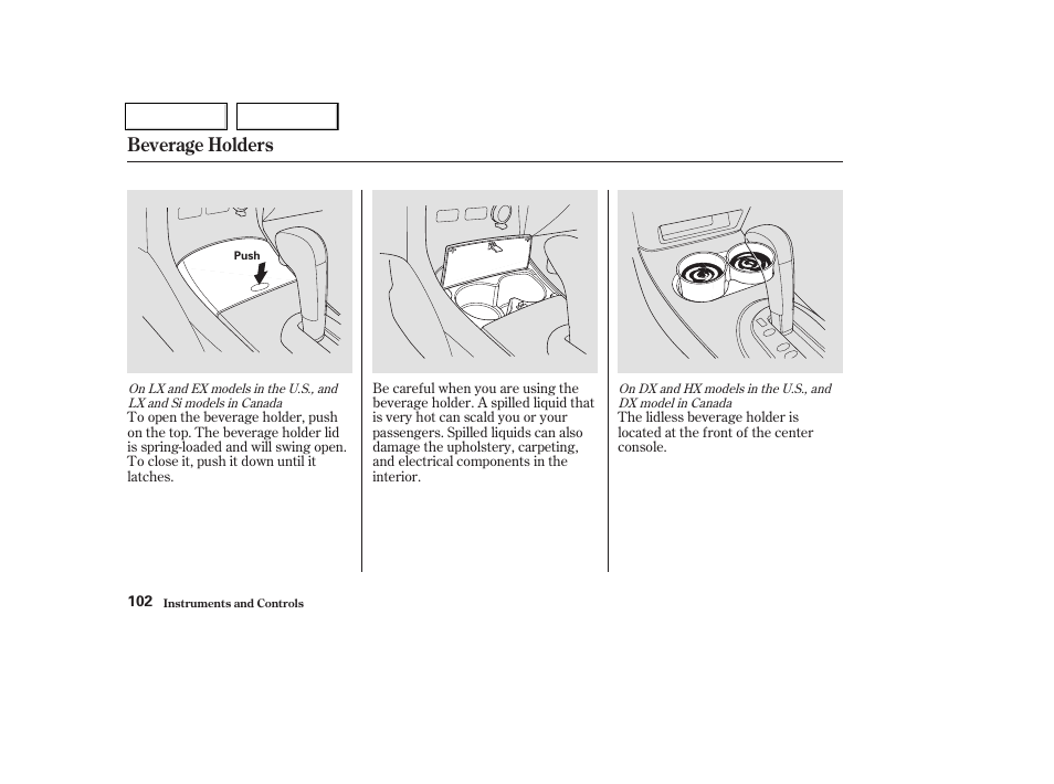 Beverage holders | HONDA 2003 Civic Coupe - Owner's Manual User Manual | Page 105 / 319