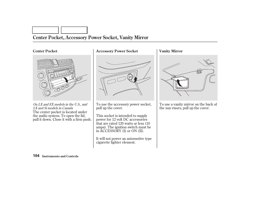 HONDA 2003 Civic Coupe - Owner's Manual User Manual | Page 107 / 319