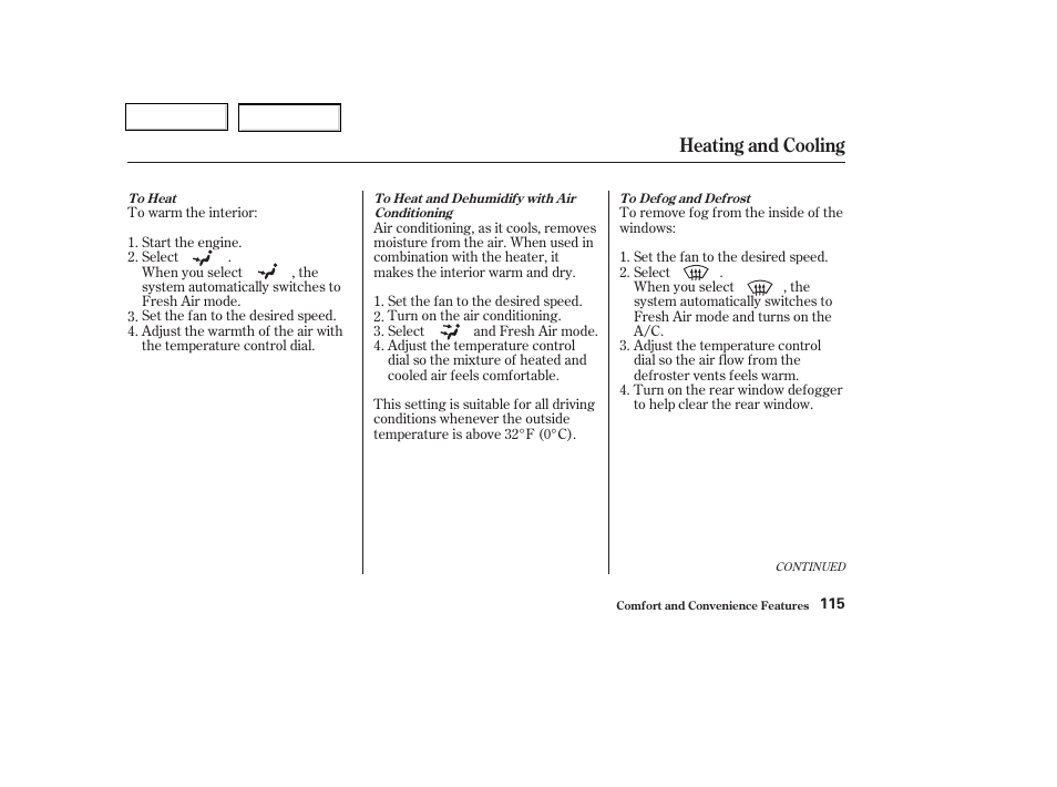 Heating and cooling | HONDA 2003 Civic Coupe - Owner's Manual User Manual | Page 118 / 319