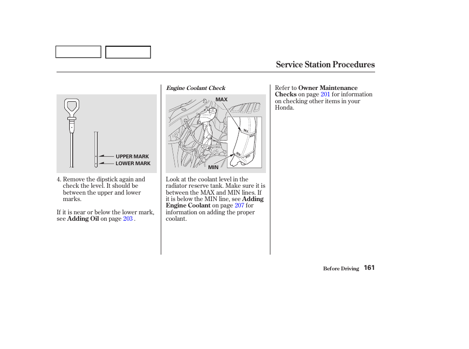 Service station procedures | HONDA 2003 Civic Coupe - Owner's Manual User Manual | Page 164 / 319