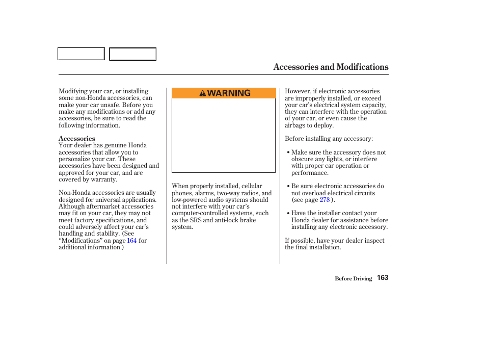 Accessories and modifications | HONDA 2003 Civic Coupe - Owner's Manual User Manual | Page 166 / 319