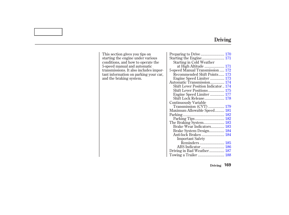 Driving | HONDA 2003 Civic Coupe - Owner's Manual User Manual | Page 172 / 319