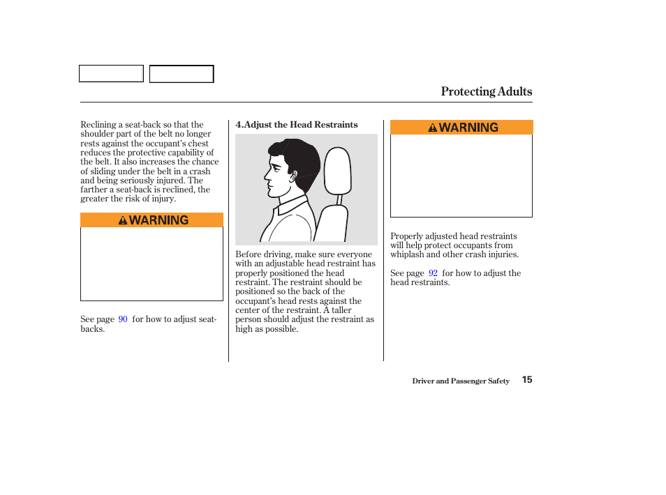 Protecting adults | HONDA 2003 Civic Coupe - Owner's Manual User Manual | Page 18 / 319