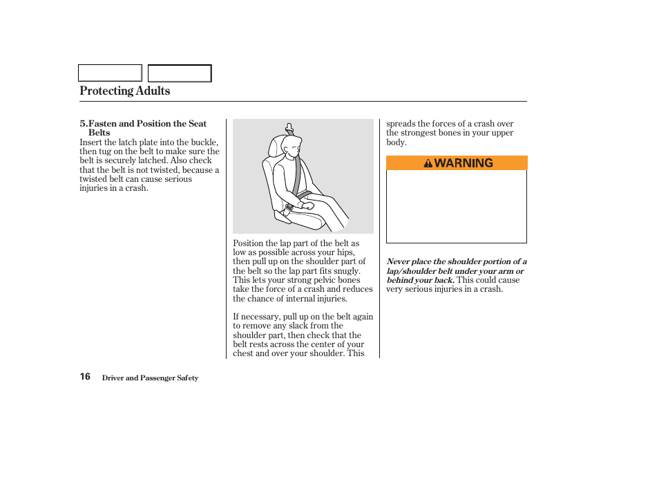 Protecting adults | HONDA 2003 Civic Coupe - Owner's Manual User Manual | Page 19 / 319
