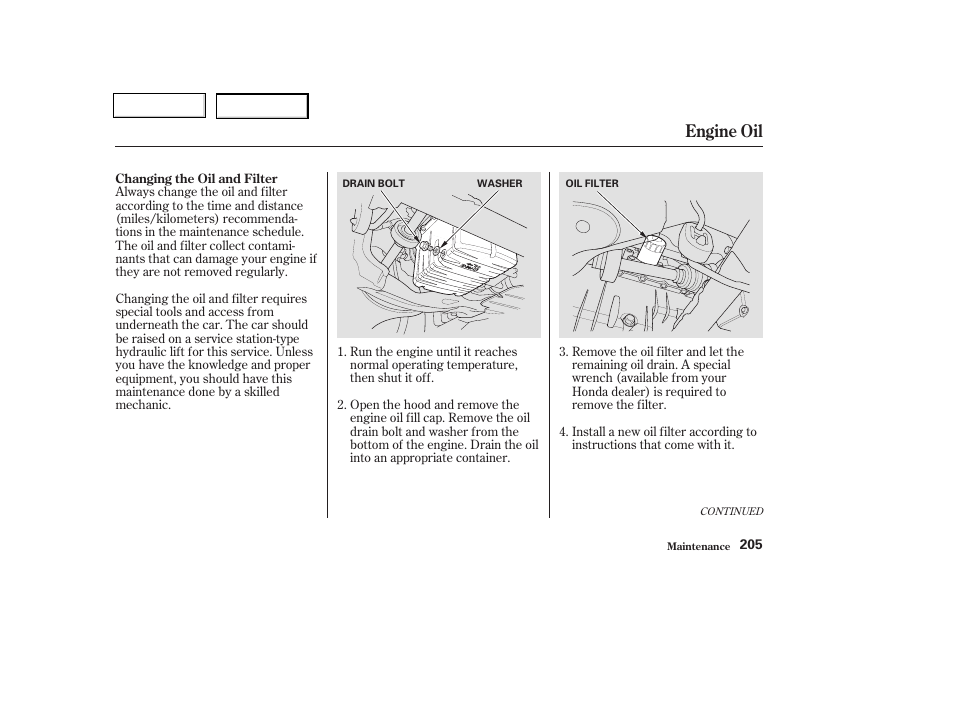 Engine oil | HONDA 2003 Civic Coupe - Owner's Manual User Manual | Page 208 / 319