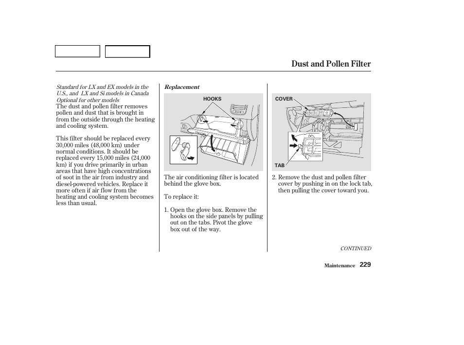 Dust and pollen filter | HONDA 2003 Civic Coupe - Owner's Manual User Manual | Page 232 / 319