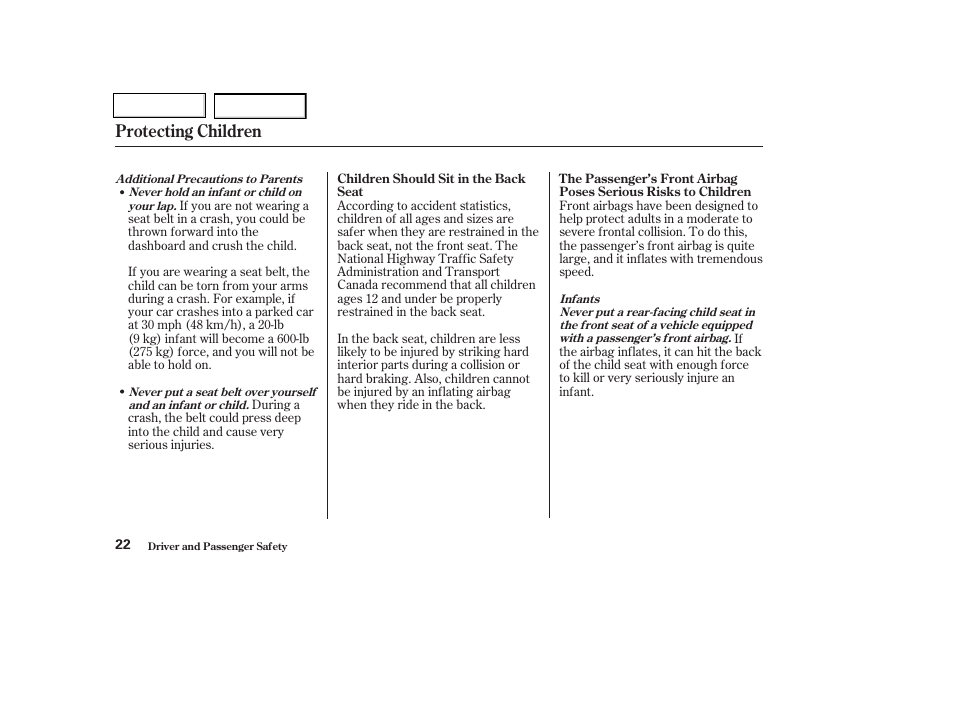 Protecting children | HONDA 2003 Civic Coupe - Owner's Manual User Manual | Page 25 / 319
