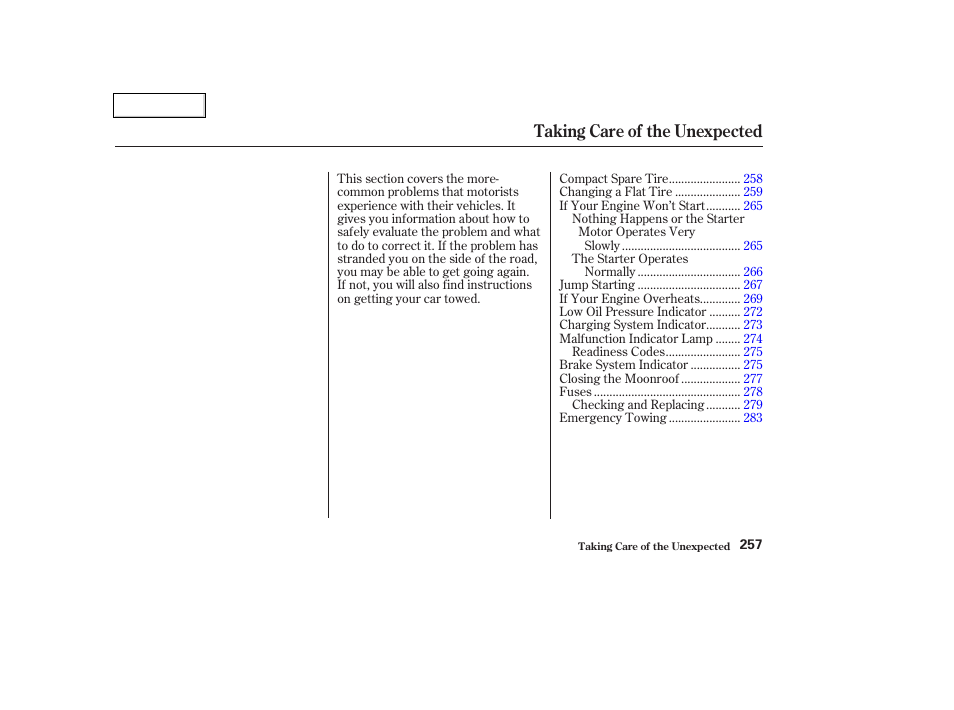 Taking care of the unexpected | HONDA 2003 Civic Coupe - Owner's Manual User Manual | Page 260 / 319