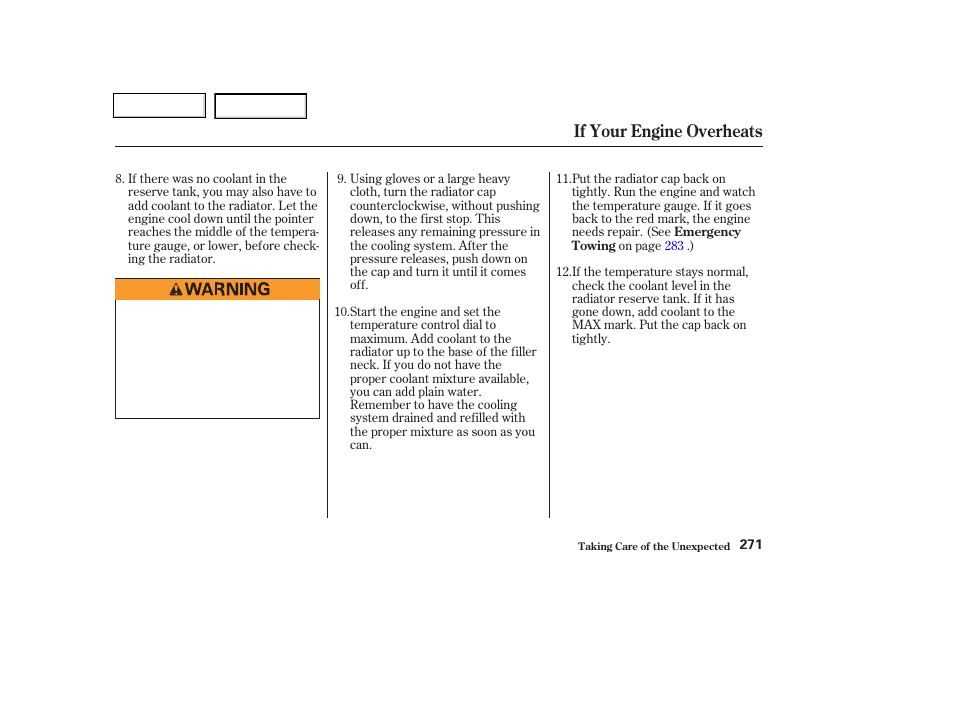 If your engine overheats | HONDA 2003 Civic Coupe - Owner's Manual User Manual | Page 274 / 319