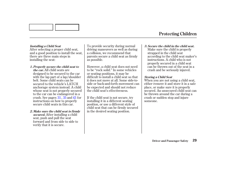 Protecting children | HONDA 2003 Civic Coupe - Owner's Manual User Manual | Page 32 / 319