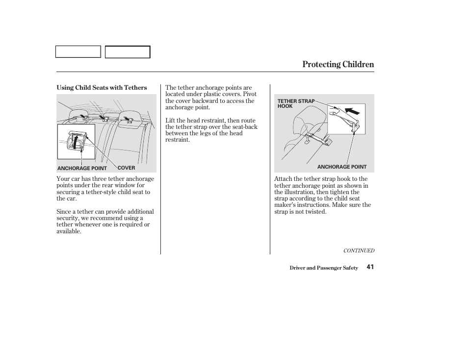 Protecting children | HONDA 2003 Civic Coupe - Owner's Manual User Manual | Page 44 / 319