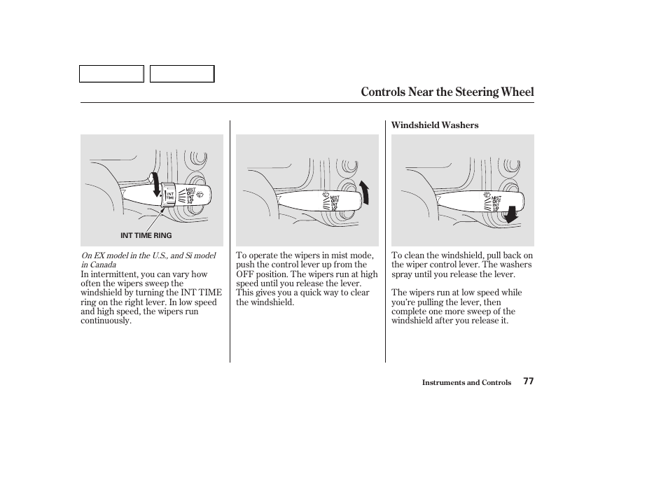 Controls near the steering wheel | HONDA 2003 Civic Coupe - Owner's Manual User Manual | Page 80 / 319