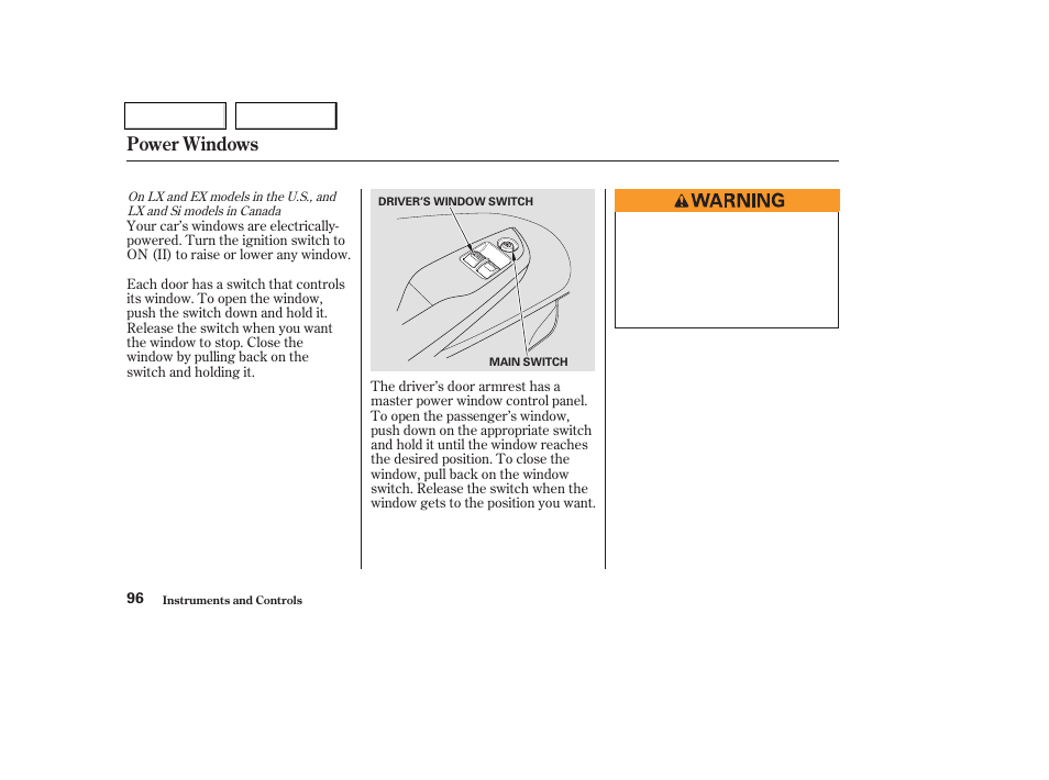 Power windows | HONDA 2003 Civic Coupe - Owner's Manual User Manual | Page 99 / 319