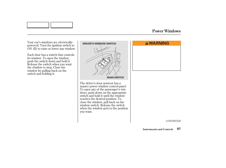 Power windows | HONDA 2003 Civic Hybrid - Owner's Manual User Manual | Page 100 / 317